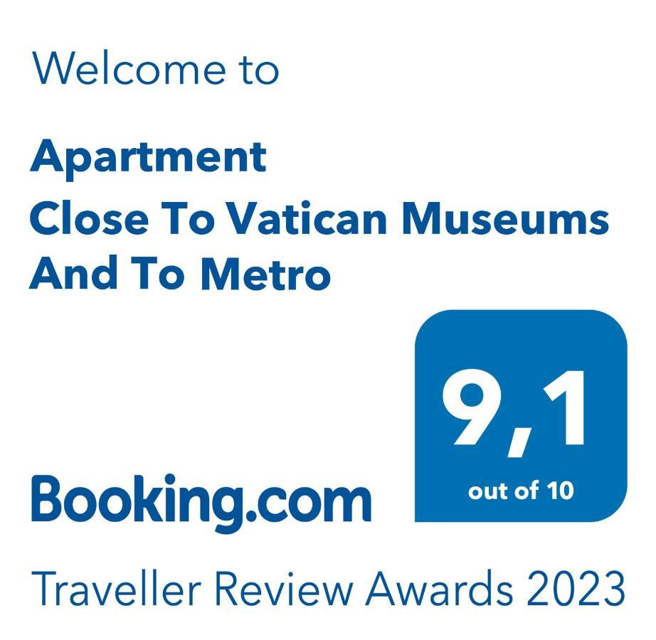 Apartment Close To Vatican Museums And To Metro Roma Dış mekan fotoğraf