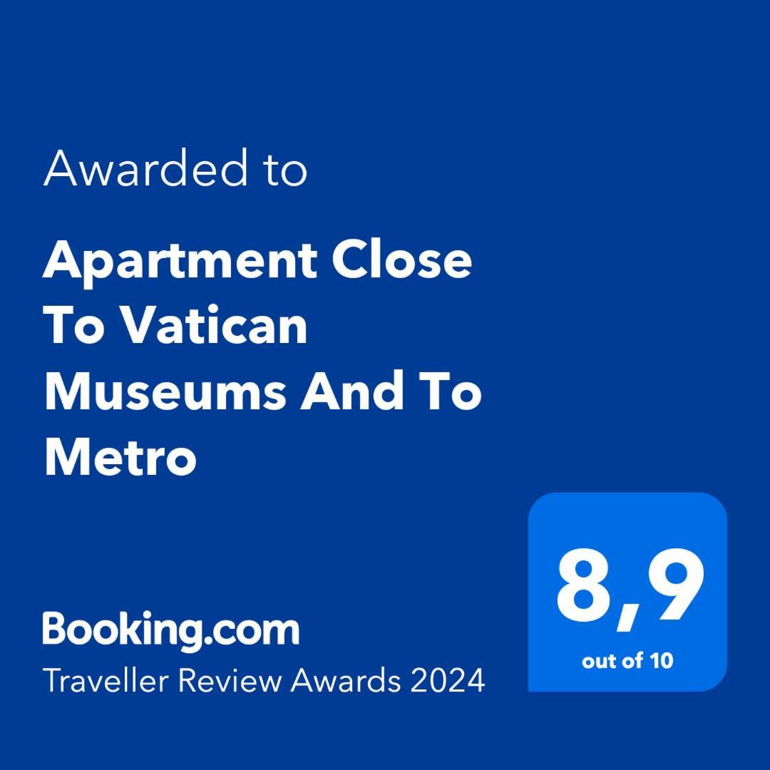 Apartment Close To Vatican Museums And To Metro Roma Dış mekan fotoğraf